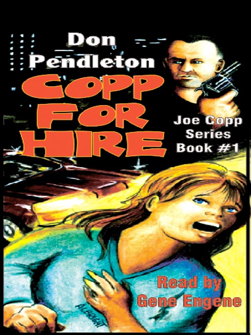 Title details for Copp for Hire by Don Pendleton - Available